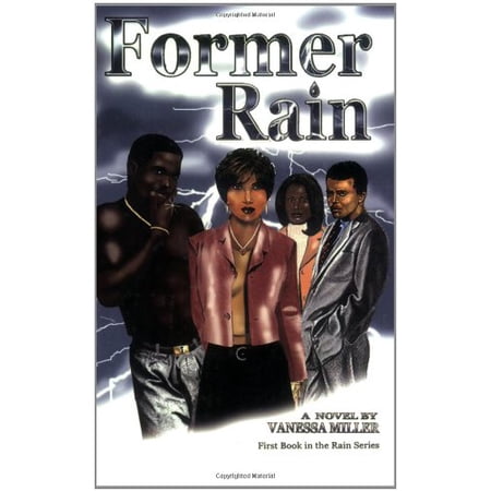 Pre-Owned Former Rain (Rain Trilogy 1) 9780972885003 0972885005 Paperback