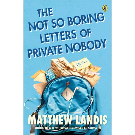 Pre-Owned The Not So Boring Letters of Private Nobody (Paperback) 0735227993 9780735227996