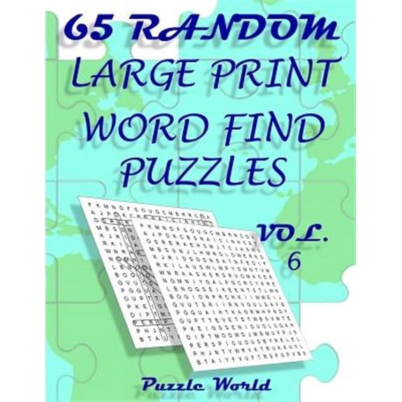 Pre-Owned Puzzle World 65 Random Large Print Word Find Puzzles - Volume 6: Brain Games for Your Mind (Paperback)(Large Print)