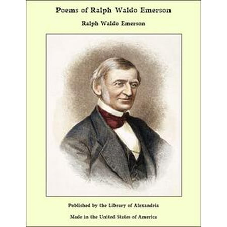 Poems of Ralph Waldo Emerson - eBook