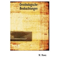 Ornithologische Beobachtungen (Hardcover)