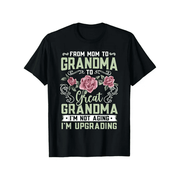 BESTLUCKY Mother grandma great-grandmother Mother's Day T-shirt for men and women, Christmas New Year holiday gift for Mom Dad men and women friends Valentine's Day birthday gift