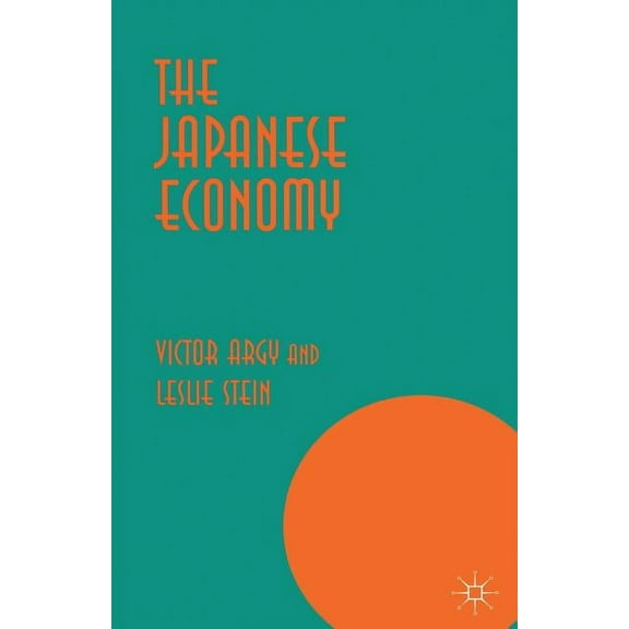 The Japanese Economy, (Paperback)