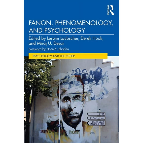 Psychology and the Other Fanon, Phenomenology, and Psychology, (Paperback)