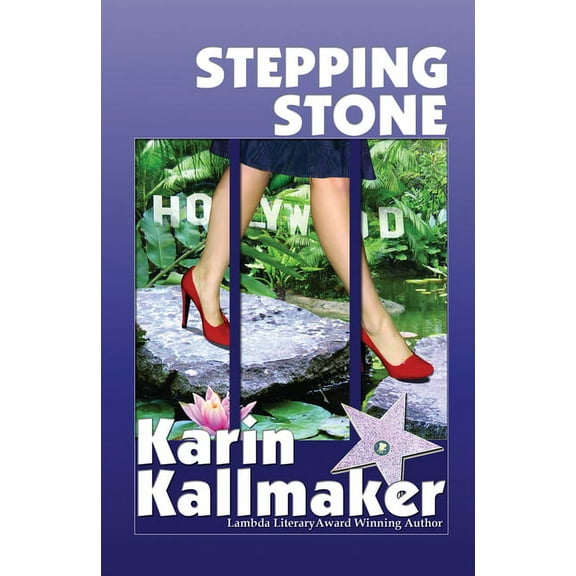 Stepping Stone (Paperback) by Karin Kallmaker