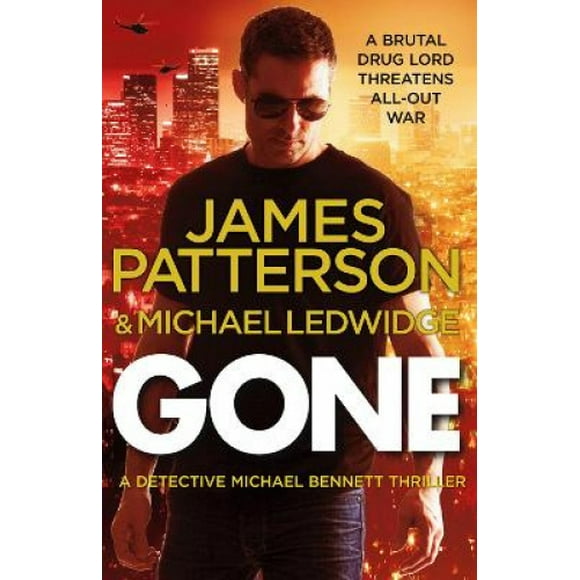 Gone: (Michael Bennett 6) (Michael Bennett)