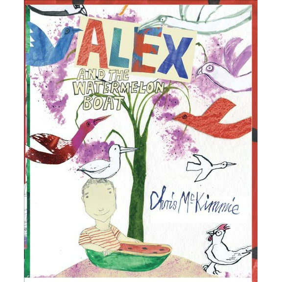 Alex and the Watermelon Boat (Hardcover)
