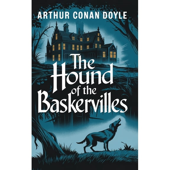 The Hound of the Baskervilles, (Hardcover)