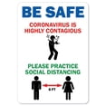 thumbnail image 1 of SignMission OS-NS-RD-1014-25456 Covid-19 Notice Sign - Be Safe Coronavirus is Highly Contagious, 1 of 1