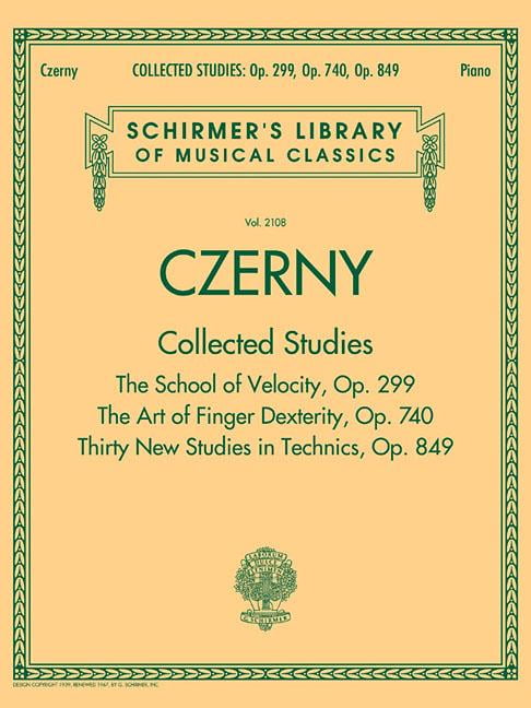 Czerny Collected Studies Op 740 Op 849: Schirmers Library of Musical Classics Volume 2108 Op 299 