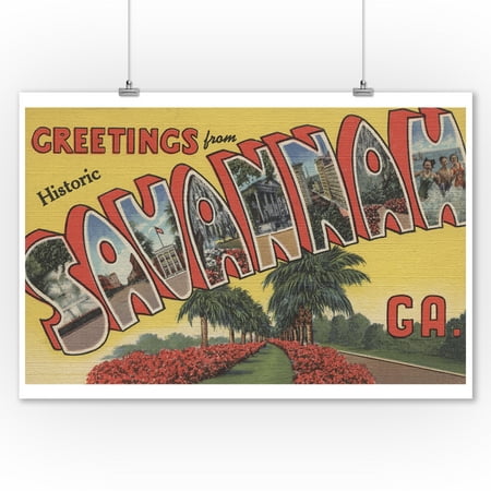 Greetings from Historic Savannah, Georgia (9x12 Art Print, Wall Decor Travel