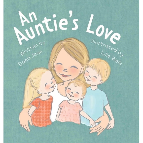 An Auntie's Love, (Hardcover)