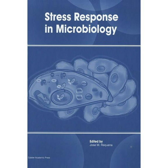 Stress Response in Microbiology, (Hardcover)