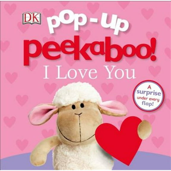 Pre-Owned Pop-Up Peekaboo! I Love You: A Surprise Under Every Flap! (Board book) 146546526X 9781465465269