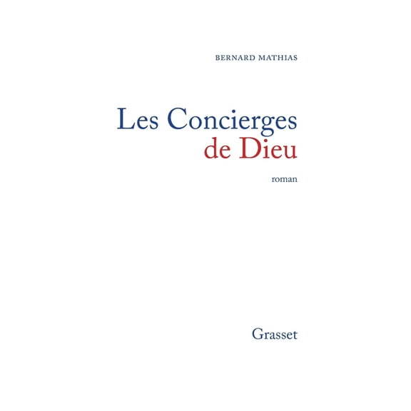 Les Concierges de Dieu, (Paperback)