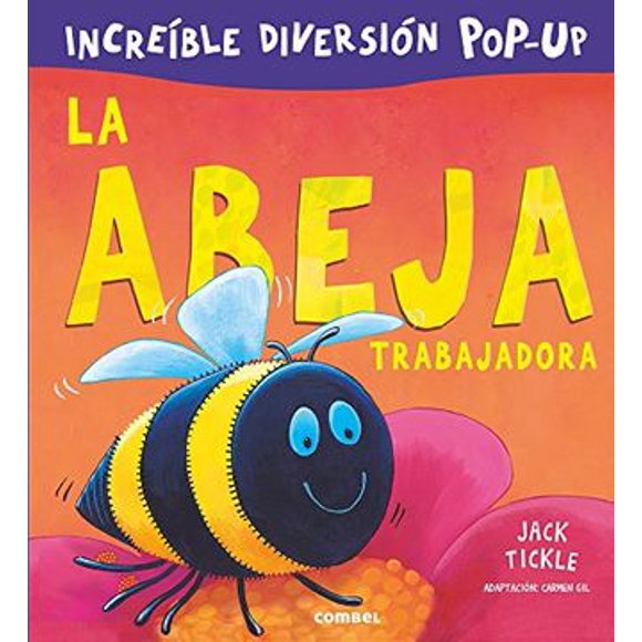 LA ABEJA TRABAJADORA COMBEL EDITORIAL JACK TICKLE