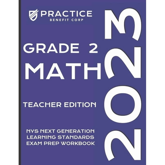 2023 Nys Exam Prep 2023 Grade 2 Math Teacher Edition, (Paperback)
