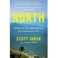 thumbnail image 1 of Pre-Owned North: Finding My Way While Running the Appalachian Trail (Hardcover) 0316433799 9780316433792, 1 of 1