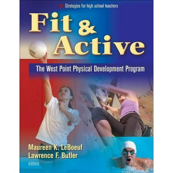 The Fit & Active: West Point Physical Development Program (Paperback)