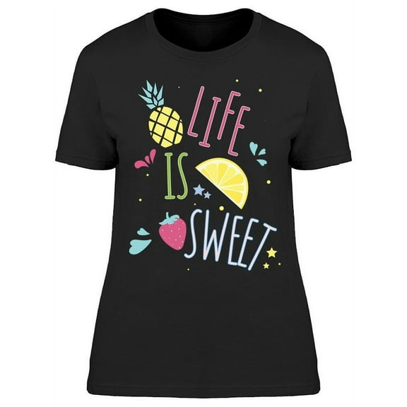 Sweet Life T-Shirt Women -Image by Shutterstock, Female x-Large