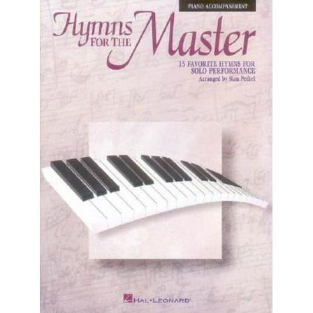 Hymns for the Master: Piano Accompaniment - No CD, (Paperback)