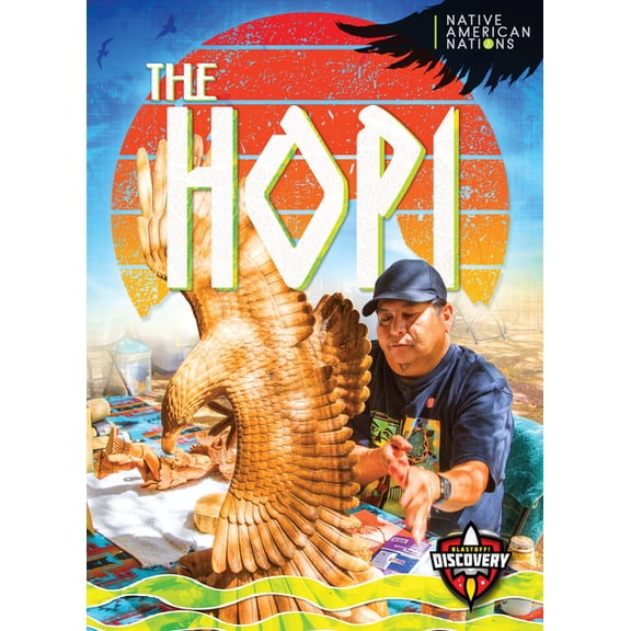 Native American Nations The Hopi, (Hardcover)