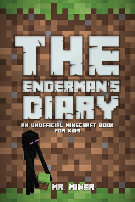 Diary Of A Minecraft Enderman Diary Of A Minecraft Enderman Book 1 Enderman Rule Series 1 Paperback Walmart Com Diary Of A Minecraft Enderman Diary Of A Minecraft Enderman Book 1 Enderman Rule Series 1 Paperback Walmart Com