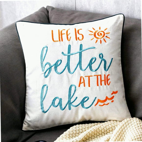 Lake Life Embroidered Throw Pillow - 18" Square Decorative Canvas Cover with "Life is Better at The Lake" Pattern - Home Decor Accent - Cover Only