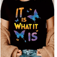 thumbnail image 1 of Plus Size Women's "It Is What It Is" Colorful Butterfly Graphic T-Shirt - 100% Cotton Short Sleeve Casual Top with Inspirational Quote, Machine Washable Round Neck Tee for Spring Summer Fall, 1 of 6
