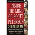 thumbnail image 1 of Pre-Owned Inside the Mind of Scott Peterson (Unknown) 0312940521 9780312940522, 1 of 1