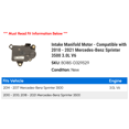 thumbnail image 2 of Intake Manifold Motor - Compatible with 2010 - 2021 Mercedes-Benz Sprinter 3500 3.0L V6 2011 2012 2013 2014 2015 2016 2017 2018 2019 2020, 2 of 2