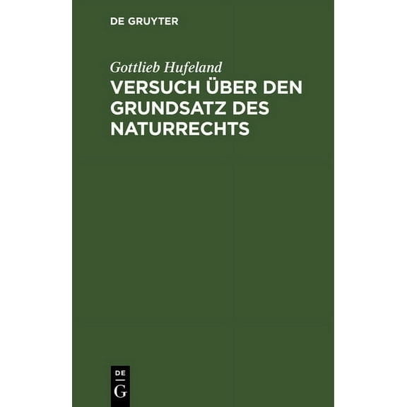 Versuch über den Grundsatz des Naturrechts, (Hardcover)