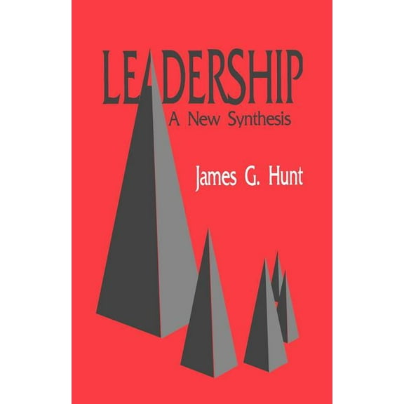 Leadership: A New Synthesis, (Paperback)
