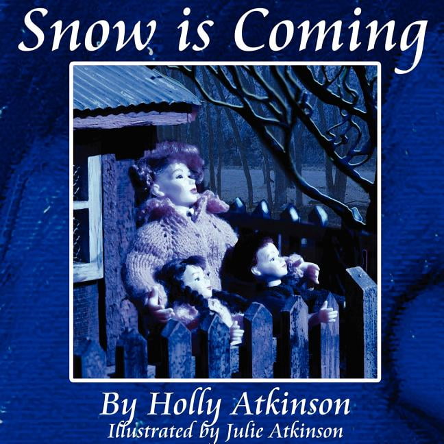 Snow is Coming (Paperback)