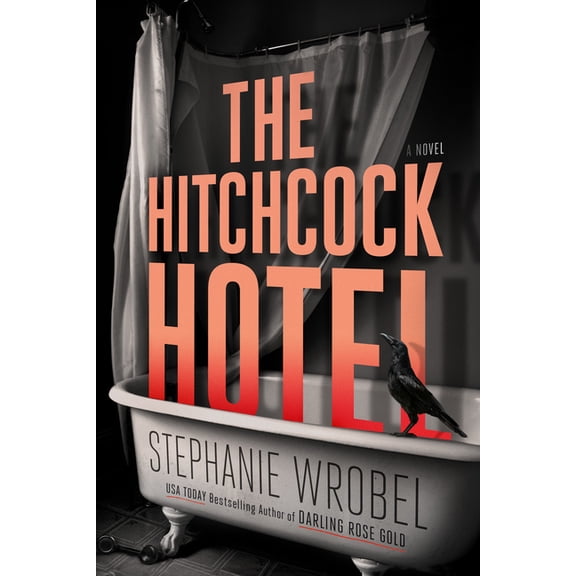 The Hitchcock Hotel, (Hardcover)
