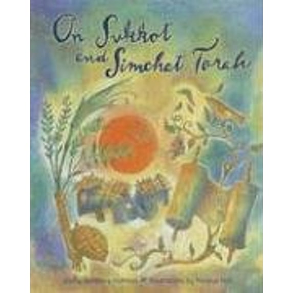 Pre-Owned On Sukkot And Simchat Torah (Hardcover) 1580131654 9781580131650