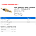 thumbnail image 2 of Water Temperature Sender - Compatible with 1978 - 1993 Dodge D150 1979 1980 1981 1982 1983 1984 1985 1986 1987 1988 1989 1990 1991 1992, 2 of 2