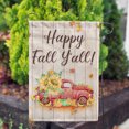 thumbnail image 3 of America Forever Happy Fall Y'all Garden Flag Fall Red Truck Sunflowers 12.5 x 18 inch Double Sided Autumn Floral Farmhouse Seasonal Yard Outdoor Decoration, 3 of 5