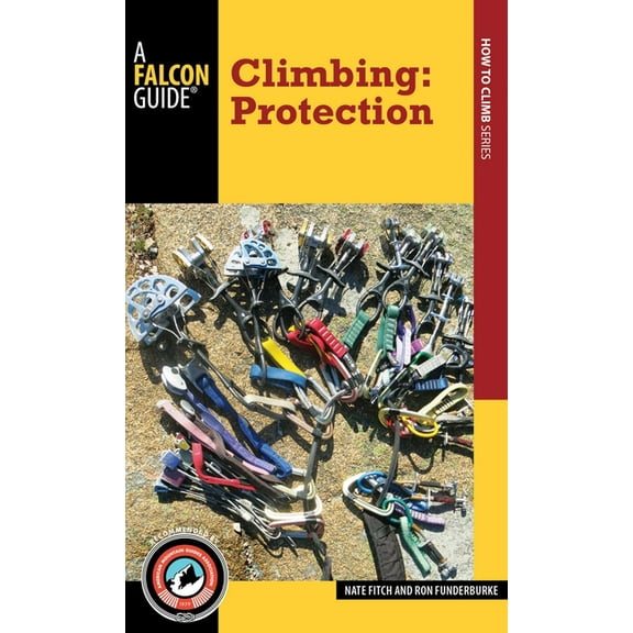 Climbing: Protection, (Paperback)