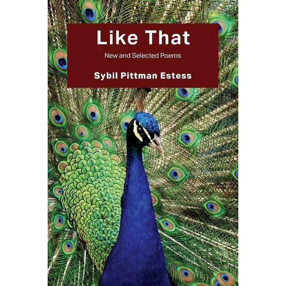Like That: New and Selected Poems, (Paperback)