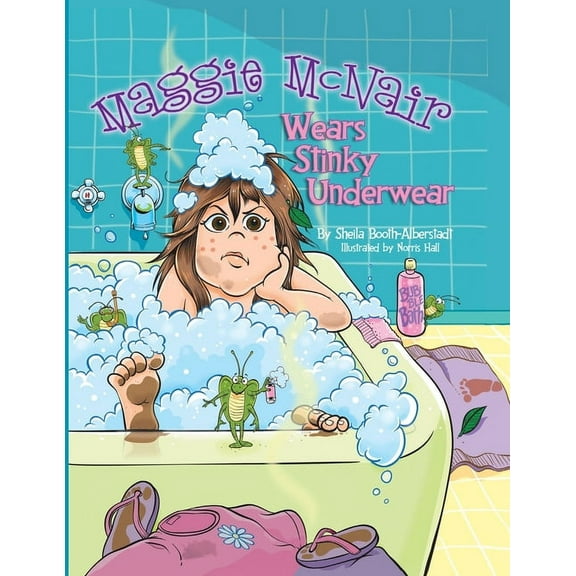 Maggie McNair Wears Stinky Underwear, (Paperback)