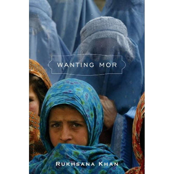 Pre-Owned Wanting Mor (Paperback) 0888998627 9780888998620