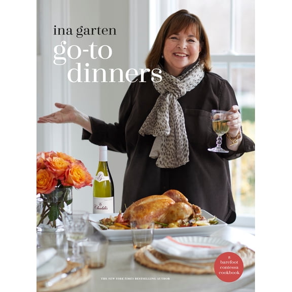 Go-To Dinners: A Barefoot Contessa Cookbook (Hardcover)