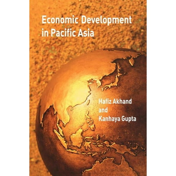 Economic Development in Pacific Asia, (Paperback)