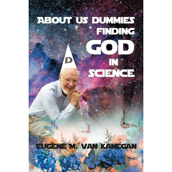 About Us Dummies Finding God in Science (Paperback)