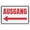Warning Sign 1, variant on Ausgang Pfeil Nach Links (Exit Arrow Left) German Sign 8"x12", Rust Free Aluminum Metal Sign Weather Resistant Durable Easy To Mount, Indoor Outdoor Use for Home Business Fire Safety Area