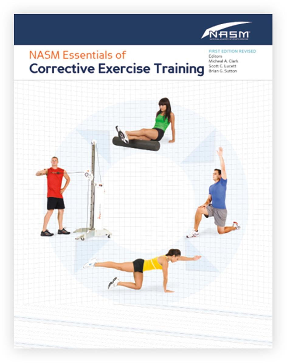 Nasm Essentials of Corrective Exercise Training First Edition Revised