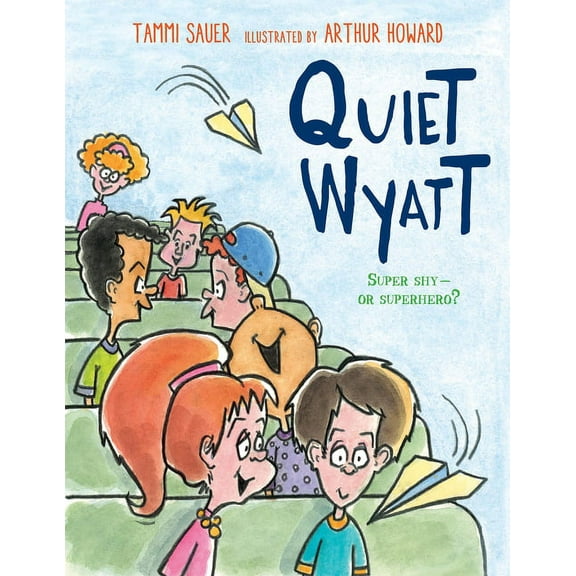 Quiet Wyatt (Hardcover)