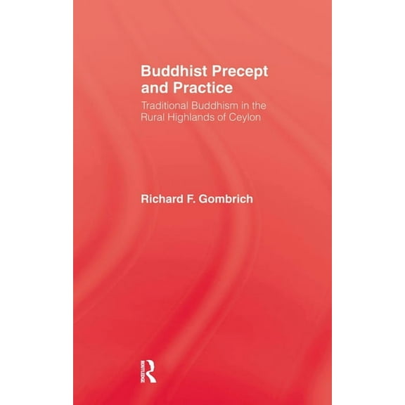 Buddhist Precept & Practice, (Hardcover)