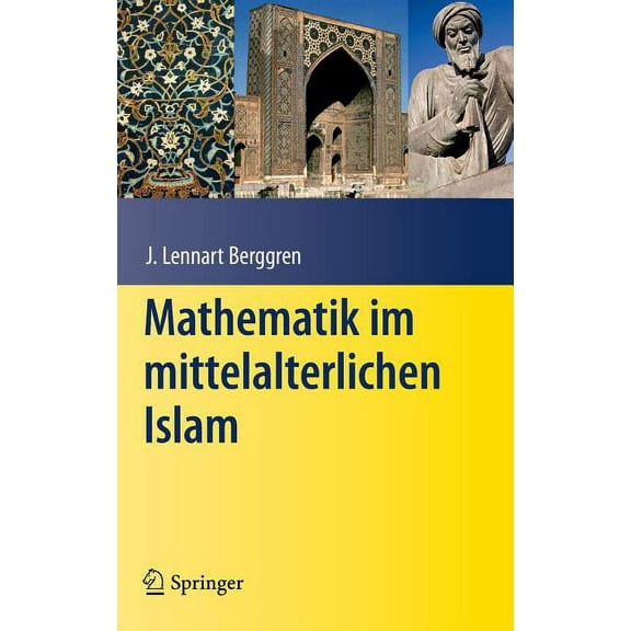 Mathematik Im Mittelalterlichen Islam, (Hardcover)
